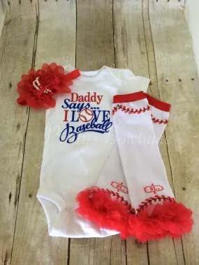 Baseball Daddy says i love baseball bodysuit, leg warmers and headband. Can customize colors