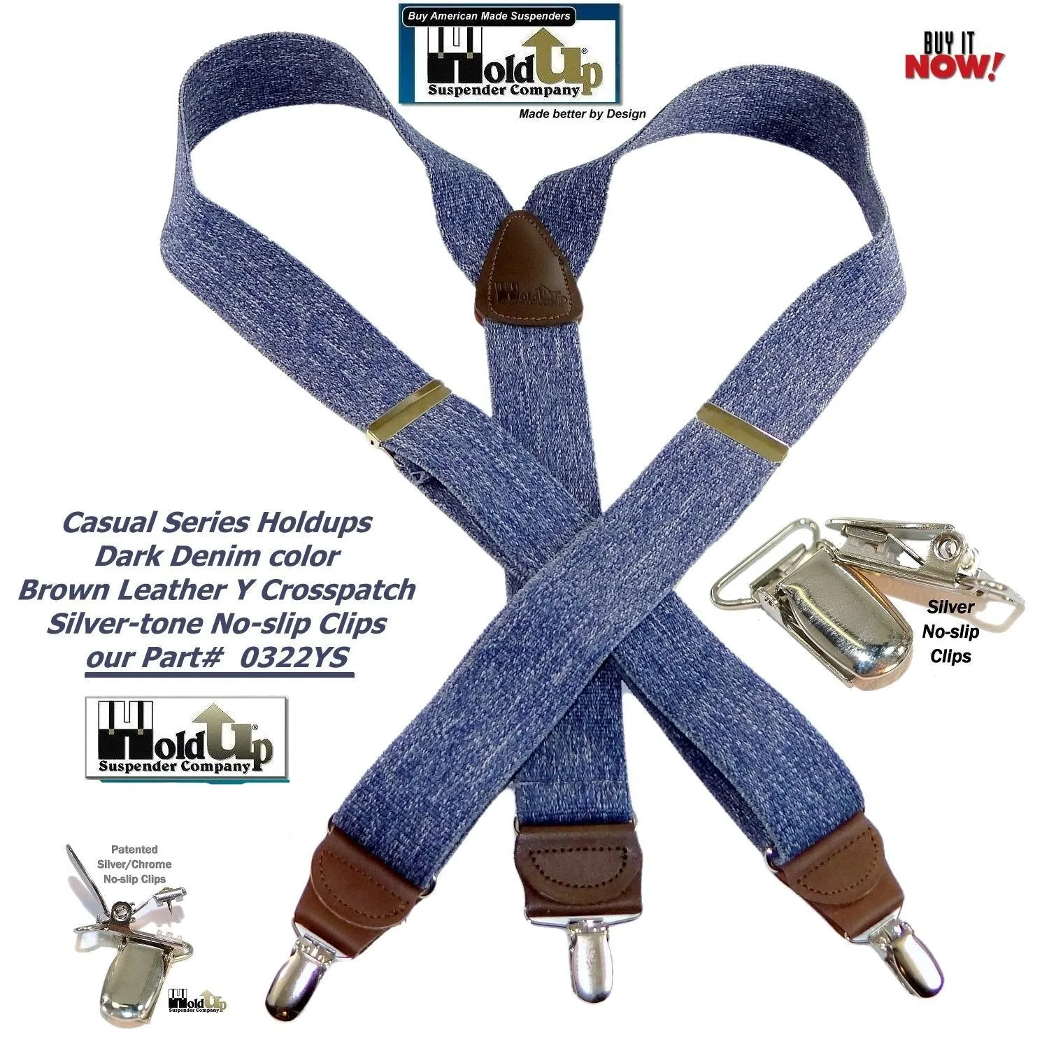 Holdup Brand Dark Denim Casual Series Suspenders are 1 1/2" wide with Y-back style and Patented No-slip Silver Clips