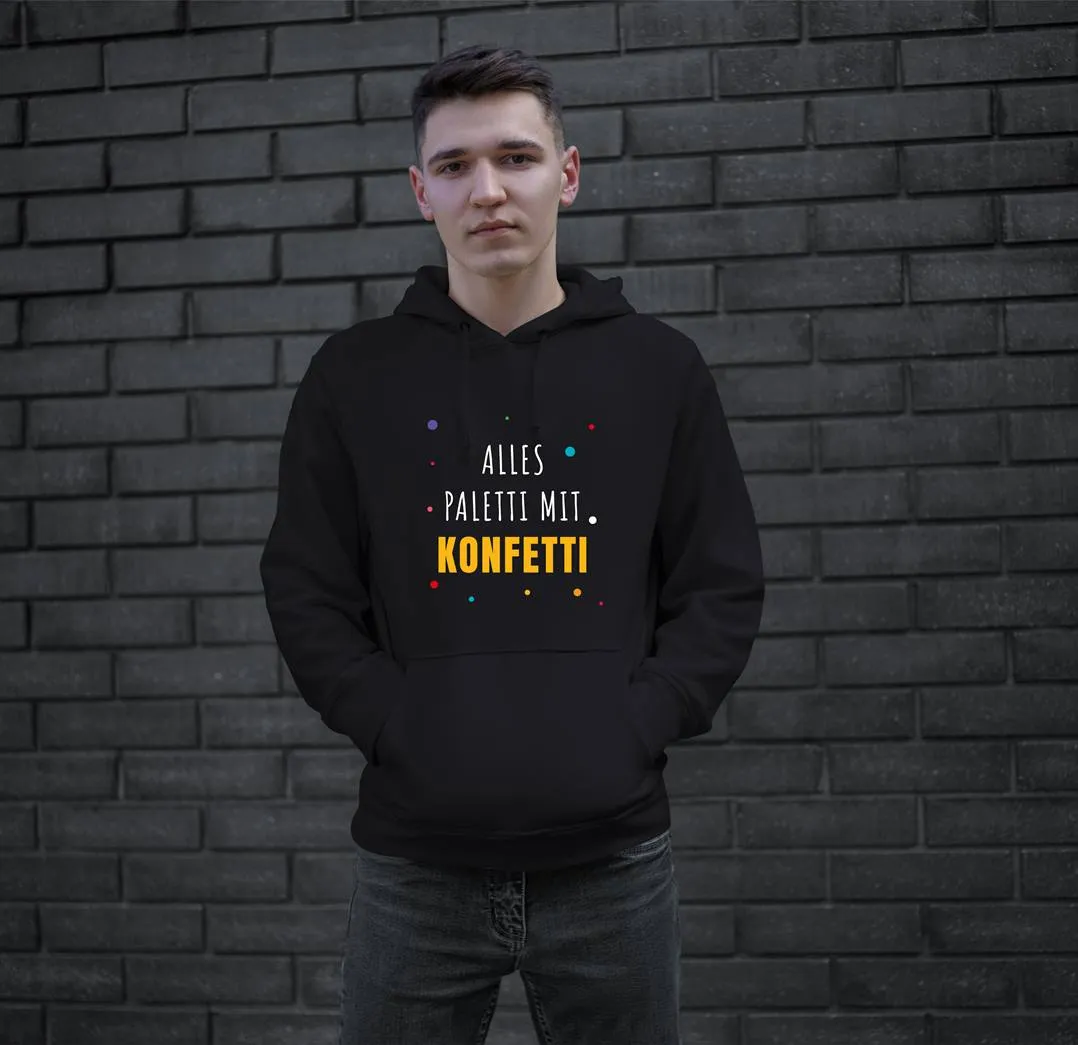 Hoodie - Alles paletti mit Konfetti