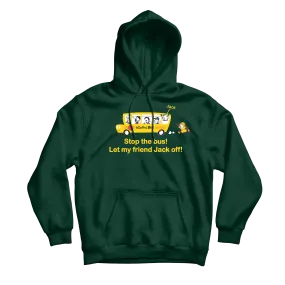 Stop The Bus Forest Hoodie